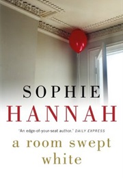 A Room Swept White (Sophie Hannah)
