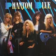 Phantom Blue - Phantom Blue