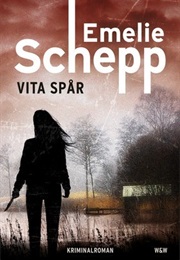 Vita Spår (Emelie Schepp)