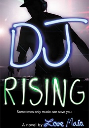 DJ Rising (Love Maia)