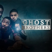The Ghost Brothers