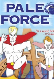 Pale Force (2005)