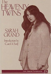 The Heavenly Twins (Sarah Grand)