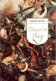 Passion Play (Sarah Ruhl)