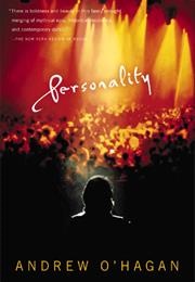 Personality (Andrew O'Hagan)
