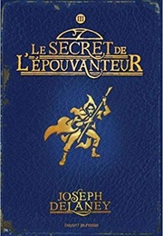 L'épouvanteur Tome 3 (Joseph Delaney)