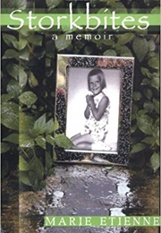 Storkbites (Marie Etienne)