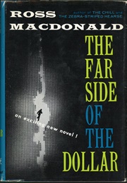 The Far Side of the Dollar (Ross MacDonald)