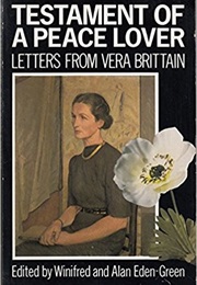 Testament of a Peace Lover (Vera Brittain)
