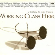 Working Class Hero: A Tribute to John Lennon