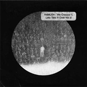 Ramleh - We Created It Let's Take It Over Vol. 2