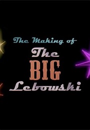 The Making of the Big Lebowski (1998)