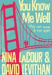 You Know Me Well (Nina Lacour & David Levithan)