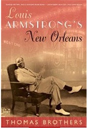 Louis Armstrong's New Orleans (Thomas Brothers)