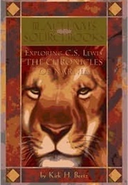 Exploring C.S. Lewis&#39; the Chronicles of Narnia (Beetz,  Kirk H.)