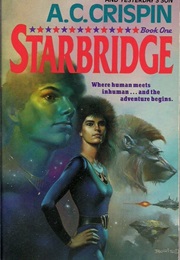 Starbridge Series (A.C. Crispin)