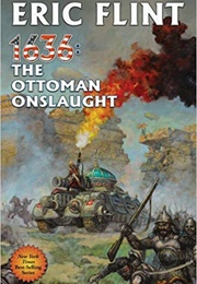 1636: The Ottoman Onslaught (Eric Flint)