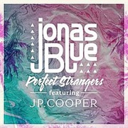 Perfect Strangers - Jonas Blue