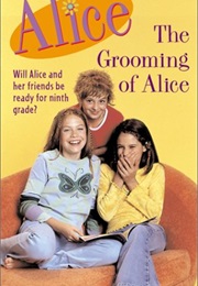 The Grooming of Alice (Phyllis Reynolds Naylor)