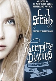 The Salvation: Unseen (L.J.Smith)