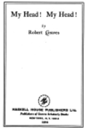 My Head! My Head! (Robert Graves)