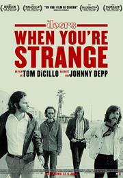 The Doors: When You're Strange