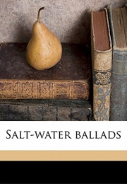 Salt Water Ballads (John Masefield)