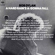 A Hard Rain's A-Gonna Fall, Bob Dylan