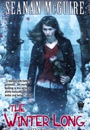 The Winter Long (Seanan McGuire)