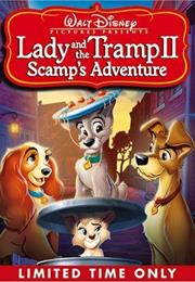 Lady & the Tramp 2 : Scamp's Adventure