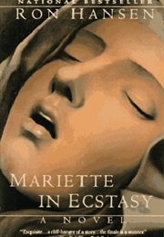 Mariette in Ecstasy (Ron Hansen)