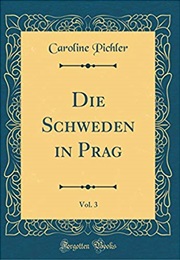Die Schweden in Prag (Karoline Pichler)