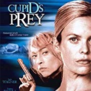 Cupid&#39;s Prey (2003)