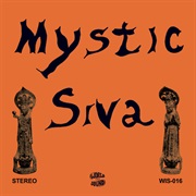 Mystic Siva ‎– Mystic Siva (1972)