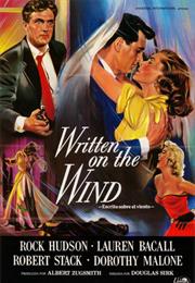 Written on the Wind (1956, Douglas Sirk)