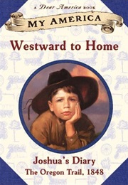 Westward to Home (My America)