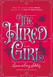 The Hired Girl (Laura Amy Schlitz)