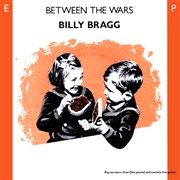 Billy Bragg - Between the Wars