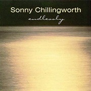Sonny Chillingworth - Endlessly
