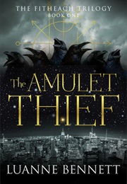 The Amulet Thief (Luanne Bennett)