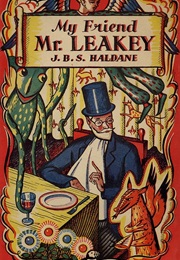 My Friend Mr Leakey (JBS Haldane)