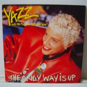 The Only Way Is Up - Yazz & the Plastic Population