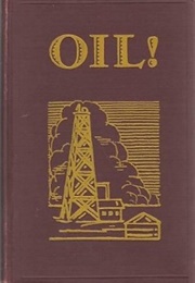 Oil! (Upton Sinclair)