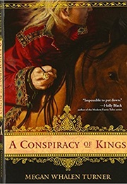 A Conspiracy of Kings (Meghan Whalen Turner)