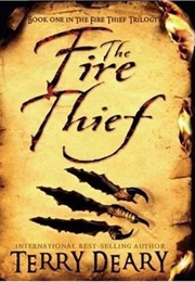 The Fire Thief (Terry Deary)