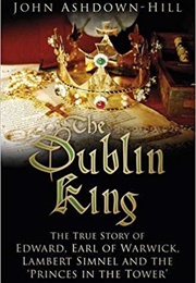 The Dublin King (John Ashdown-Hill)