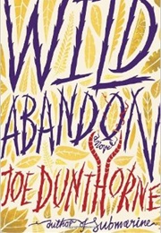 Wild Abandon (Joe Dunthorne)