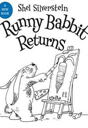 Runny Babbit Returns (Shel Silverstein)