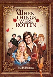 When Things Were Rotten (1975)