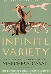 Infinite Variety (Marchesa Casati)